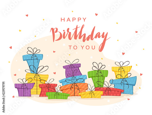 Colorful Presents and Lettering Happy Birthday To You