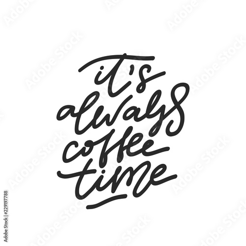 Its Always Coffee Time