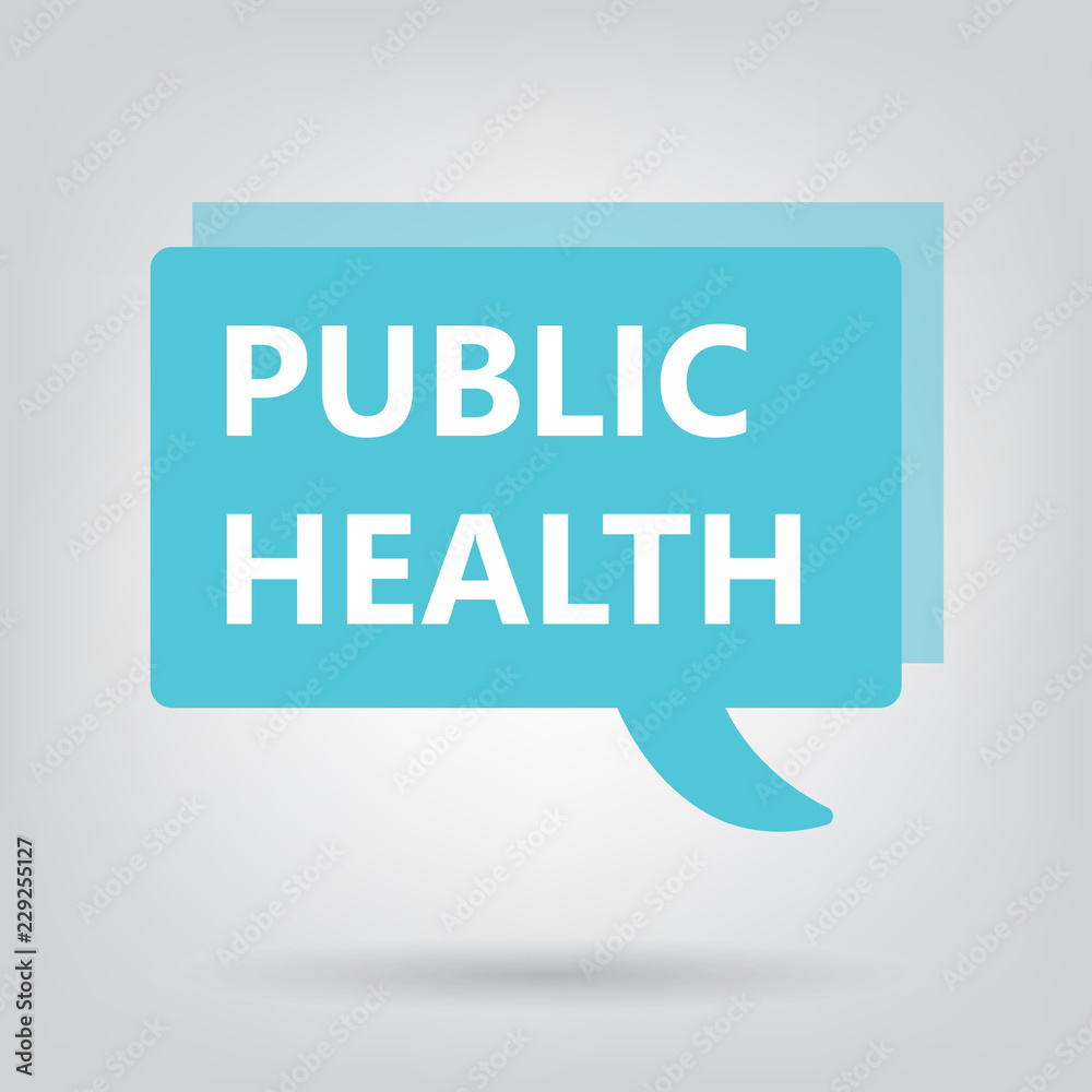 public health written on a speech bubble- vector illustration