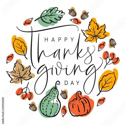 Thanksgiving typography poster. Hand drawn lettering with pumpkins, leaves, acorns and berries. For invitations, special offer, flyers, banners and more.