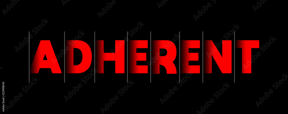 Adherent - red text written on black background