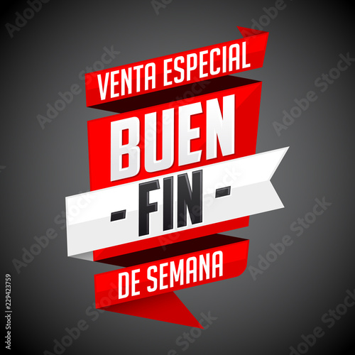 Buen Fin venta especial, Good Weekend special sale spanish text, vector modern banner