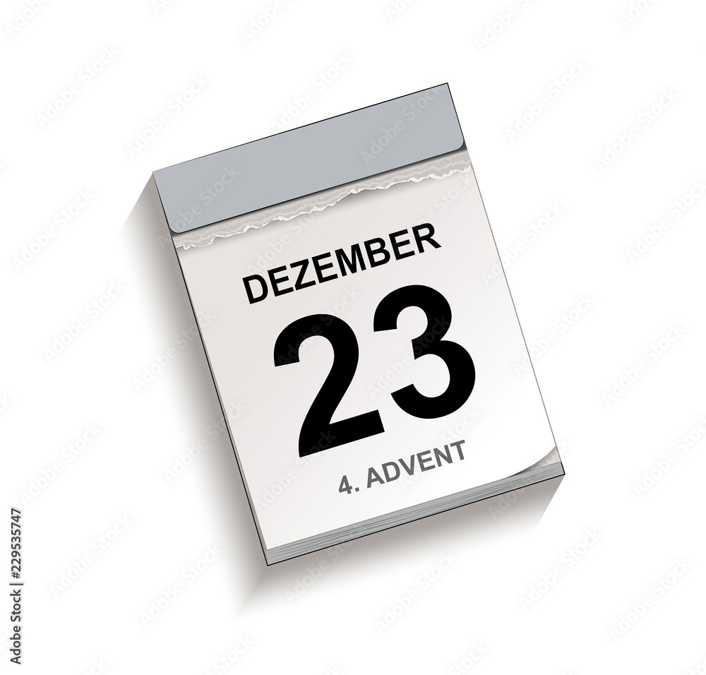 Kalender Dezember 23, 4 Advent, Kalender, Abrei&szlig;kalender mit Datum 23