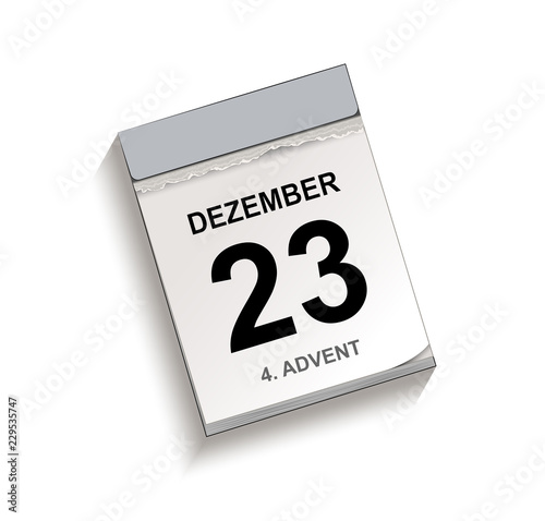 Kalender Dezember 23, 4 Advent, Kalender, Abreißkalender mit Datum 23 Dezember
Vektor Illustration isoliert auf weißem Hintergrund