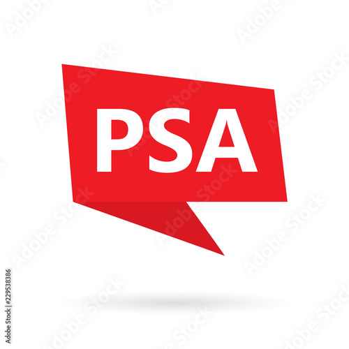 PSA (Prostate-Specific Antigen) acronym on a speach bubble- vector illustration