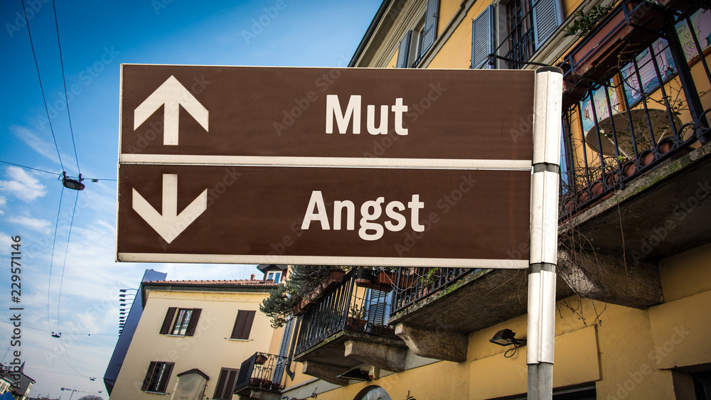 Obraz premium Schild 384 - Mut