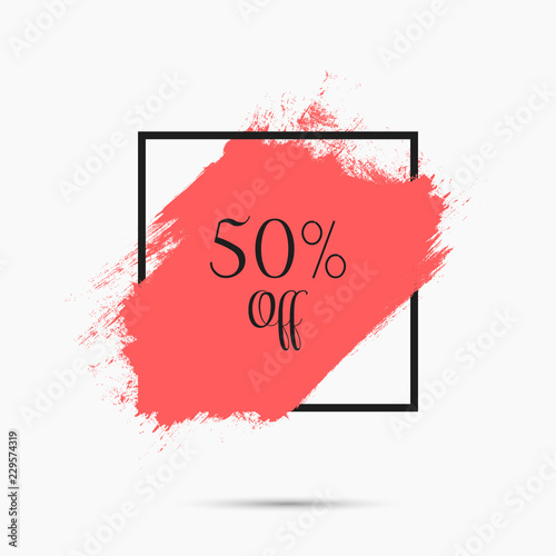 Sale special offer 50% off sign over art brush acrylic stroke paint abstract texture background vector illustration. Perfect watercolor design for a shop and sale banners.