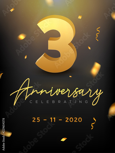 3 Years Anniversary Celebration event. Golden Vector birthday or wedding party congratulation anniversary third