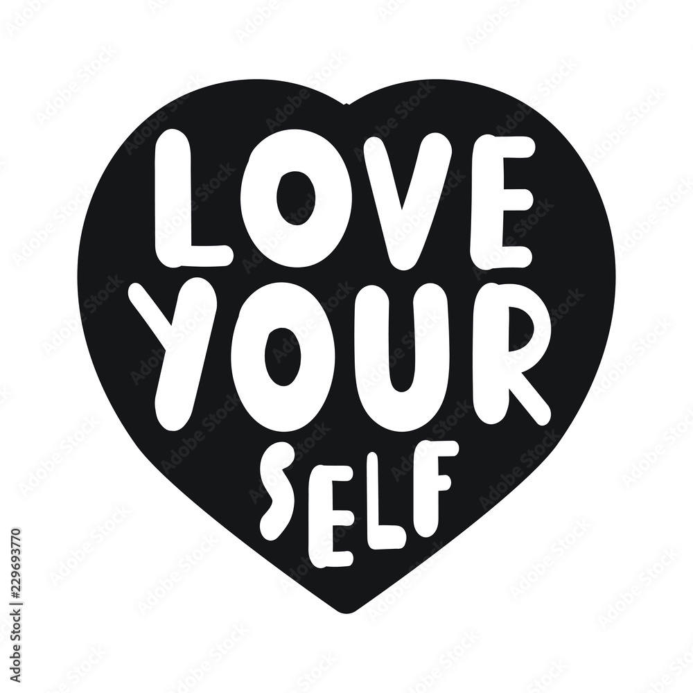 Love yourself. Self care concept. Hand drawn vector illustration quote, lettering for postcard, t shirt, print, posters de Love yourself. Self care concept. Hand drawn vector illustration quote, lettering for postcard, t shirt, print, posters de