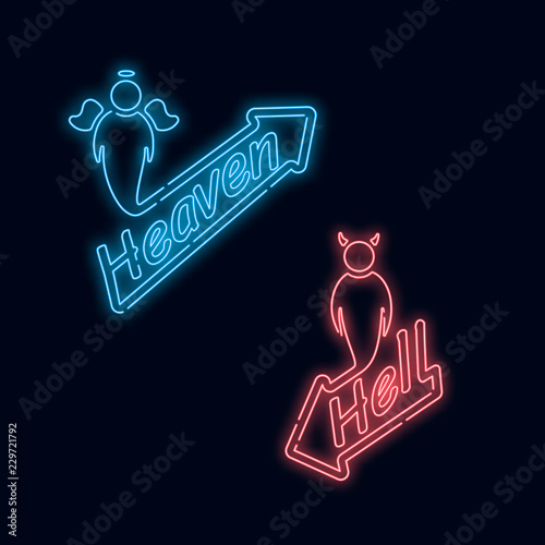 Neon signs, heaven or hell. Vector illustration.