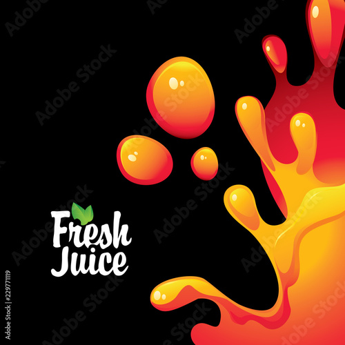 Vector banner with calligraphic inscription Fresh juice and juice drops and splashes on black background