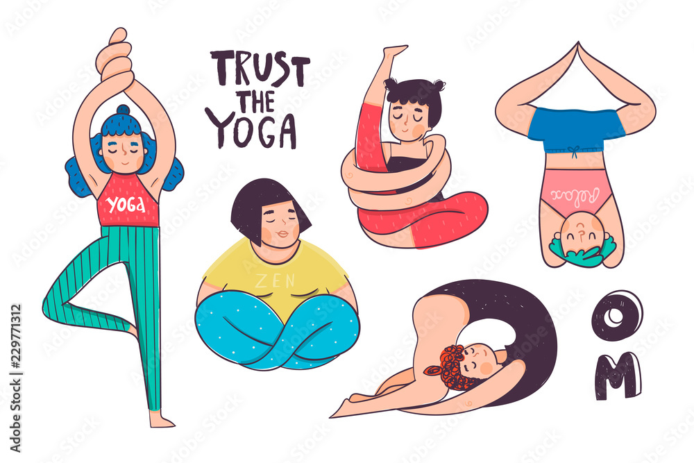 Trust the yoga. Funny yoga poses. Colored vector set. All elements are  isolated Stock Vector