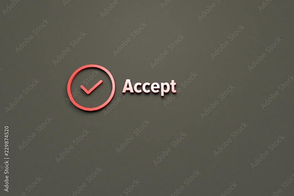 3D illustration of Accept, red color and red text with brown background. 3D illustration of Accept, red color and red text with brown background.