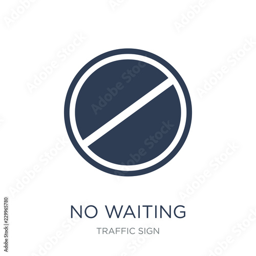 No waiting sign icon. Trendy flat vector No waiting sign icon on white background from traffic sign collection