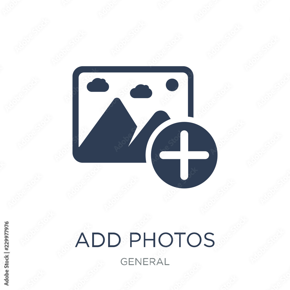 Fototapeta premium add photos icon. Trendy flat vector add photos icon on white background from general collection