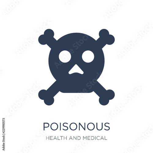 Poisonous icon. Trendy flat vector Poisonous icon on white background from Health and Medical collection