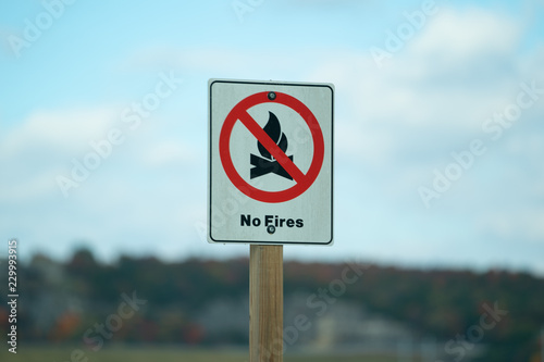 No Fires Allowed Sign