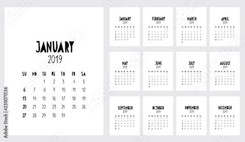 Funny Handwritten Vector Calendar. 2019 Year. Monthly 2019 Calendar. Black and White Simple Infantile Design. Childish Style Graphic.