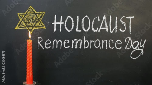 Chalk inscription Holocaust Remembrance Day photo