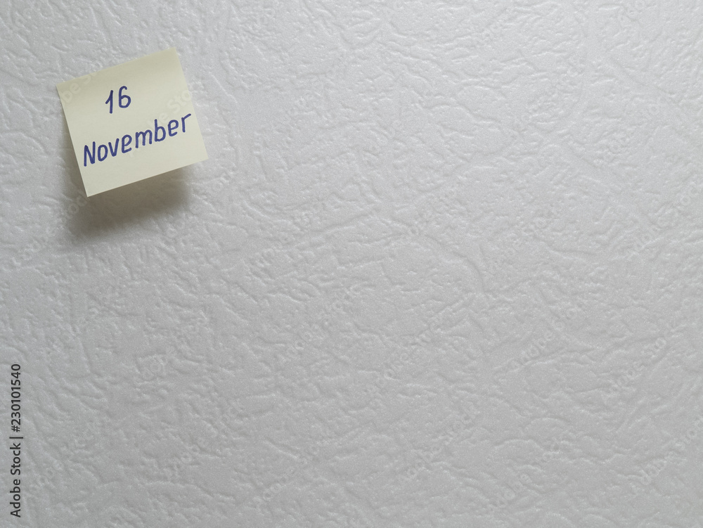 November 16, calendar date sticky note November 16, calendar date sticky note
