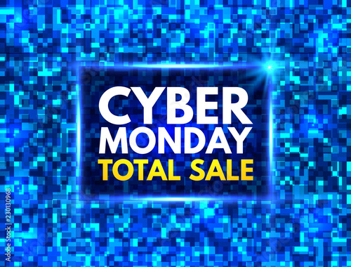 Cyber Monday total sale banner. Bright blue mosaic background with cyber monday sign. Good deal promotion. Annual sale concept. Techno design for website, poster, banner, card. Vector illustration