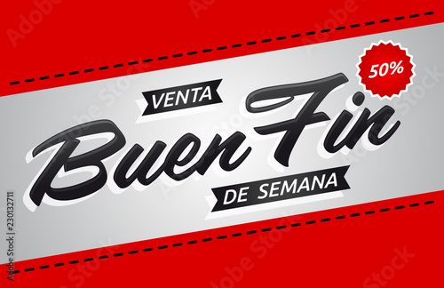 Buen Fin de semana Venta, Good Weekend Sale spanish text, promotional banner template