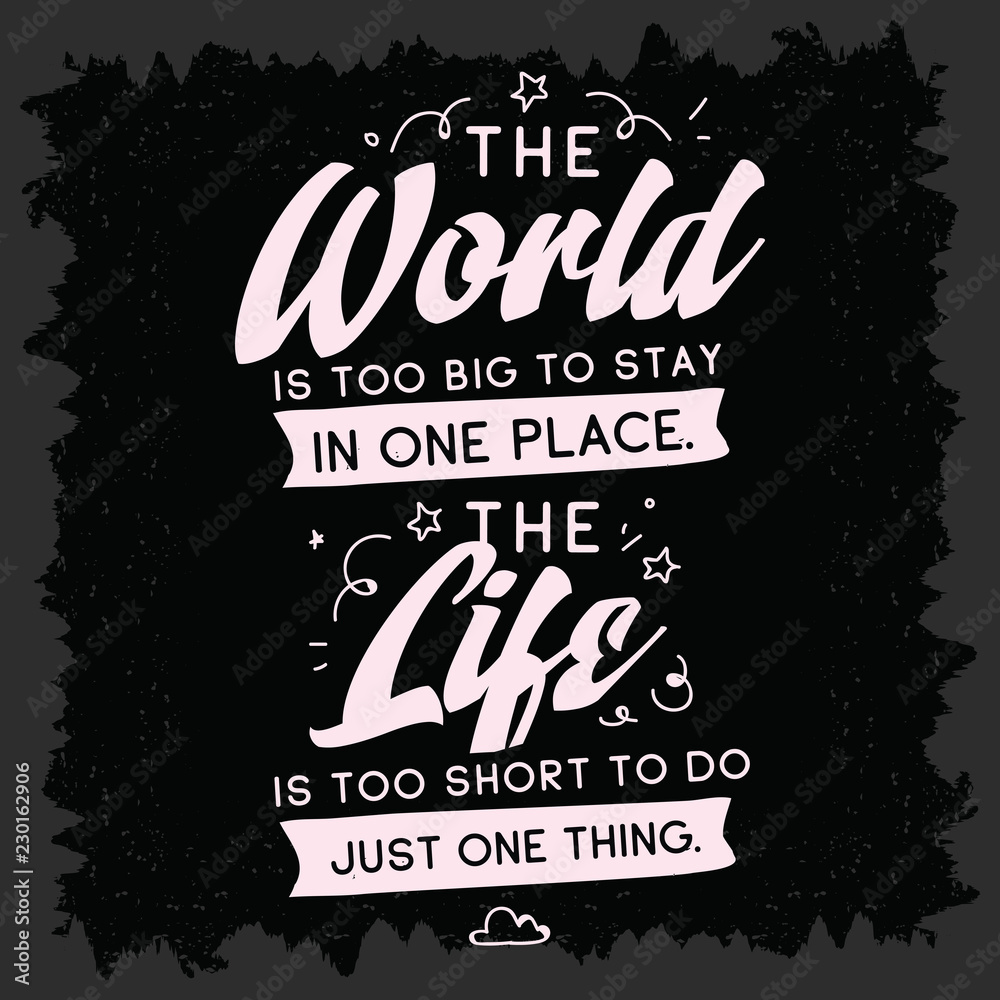 Obraz premium Typography for t shirt or sweatshirt printing and embroidery. Print for tee. Inspirational quote, motivation.