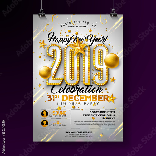2019 New Year Party Celebration Poster Template Illustration with Lights Bulb Number and Gold Christmas Ball on White Background. Vector Holiday Premium Invitation Flyer or Promo Banner.