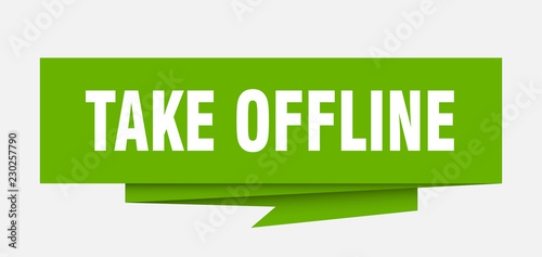 take offline