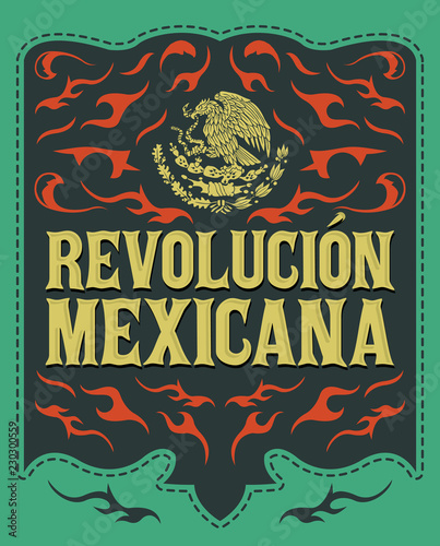 Revolucion Mexicana, mexican revolution spanish text, holiday vector poster