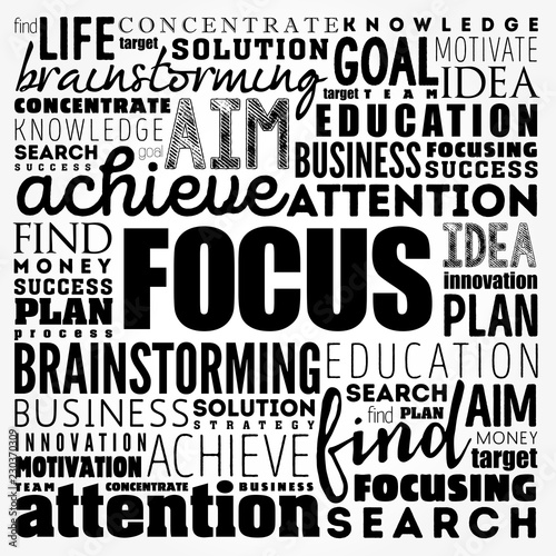 FOCUS word cloud collage, business concept background
