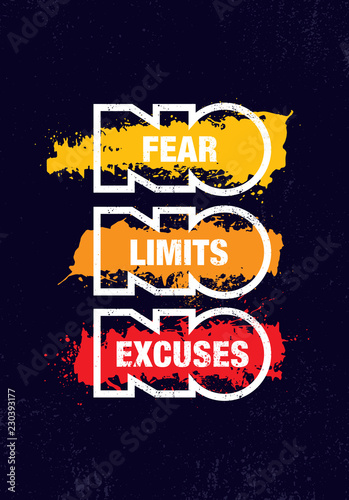 No Fear. No Limits. No Excuses. Creative Inspiring Motivation Quote Template. Vector Typography Banner Design Concept