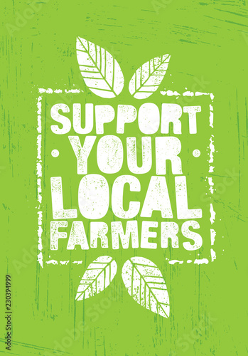 Support Local Farmers. Creative Organic Eco Vector Illustration on Recycled Paper Background