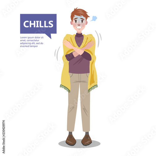 Man with a chill. Symptom of disease