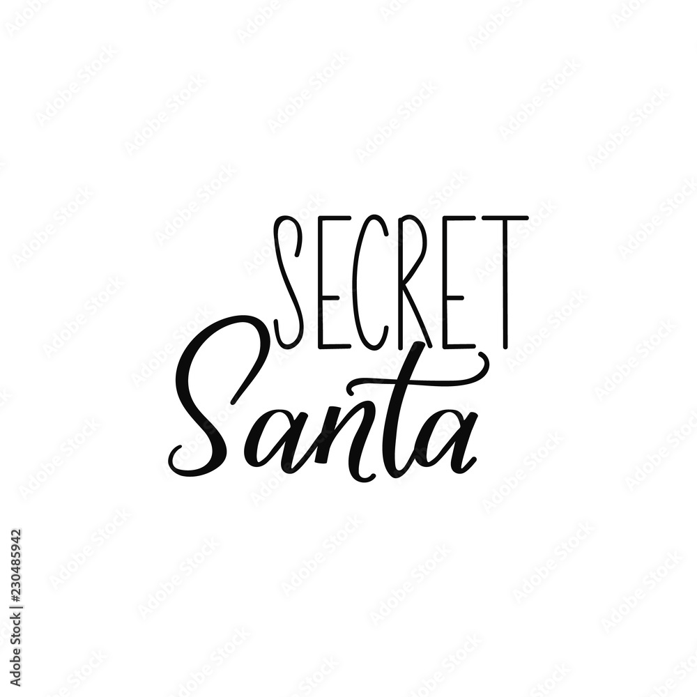 Secret Santa. Lettering. calligraphy vector illustration. winter ...
