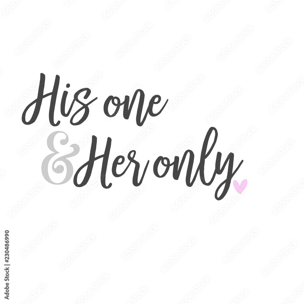 His One Her Only His One Her Only