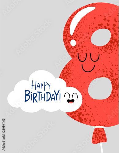 Funny Happy birthday a gift card number. The balloon is number eight.