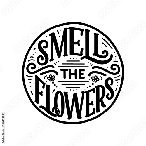 Lettering quote about flowe...