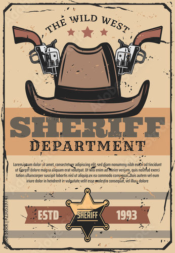 Wild west sheriff gun and western cowboy hat
