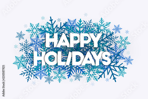 Happy Holidays as integrated letters concept with snowflakes scattered in the background. Abstract and festive design. 
