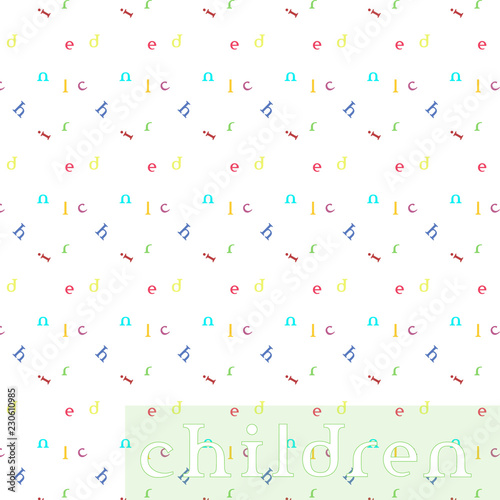 Children vivid background - seamless letters pattern