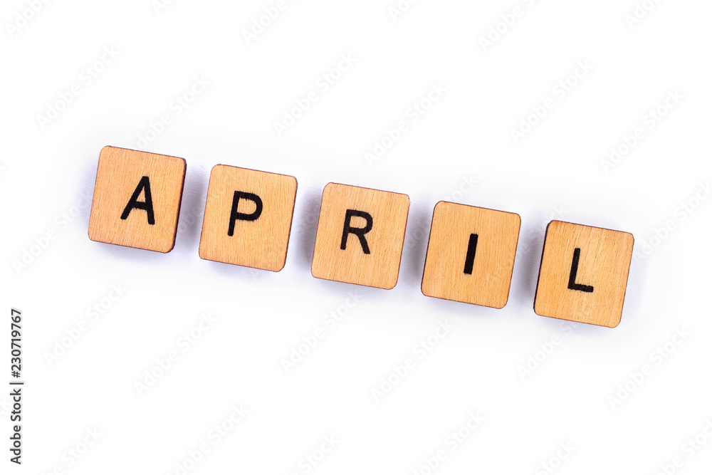 The month of APRIL The month of APRIL