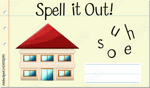 Spell it out house