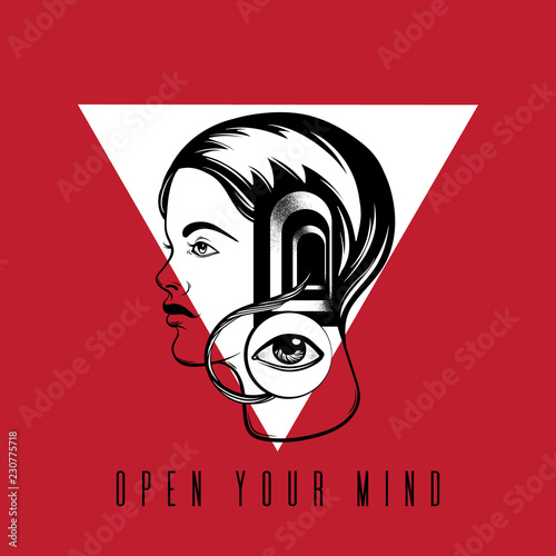 Open your mind. Quote typographical background. Vector hand drawn illustration of young girl with door in her head and human eye.  Template for card, poster, banner, print for t-shirt.