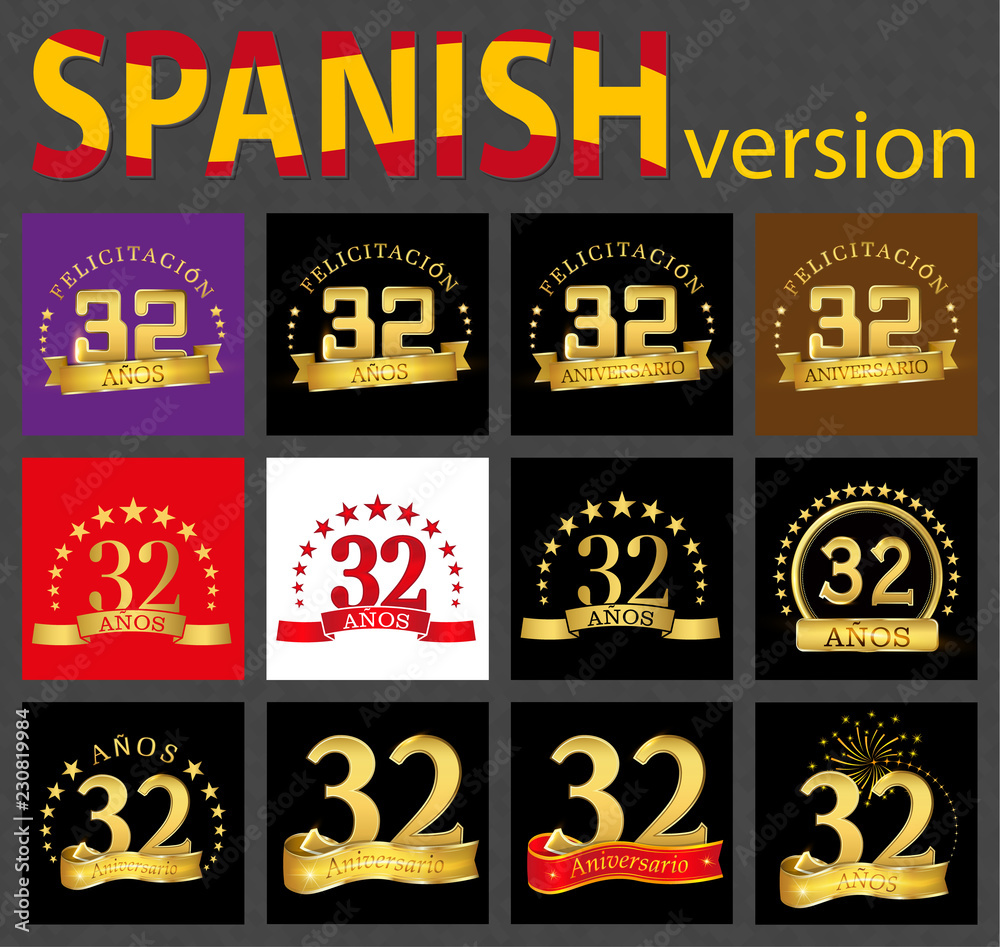 Spanish set of number thirty-two (32 years)