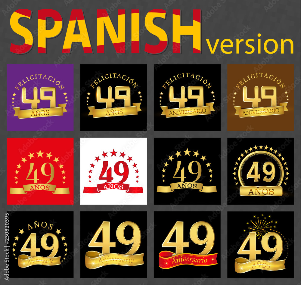Spanish set of number forty-nine (49 years)