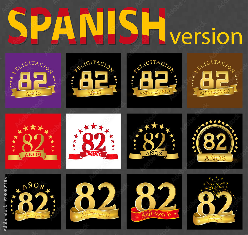 Spanish set of number eighty-two (82 years)
