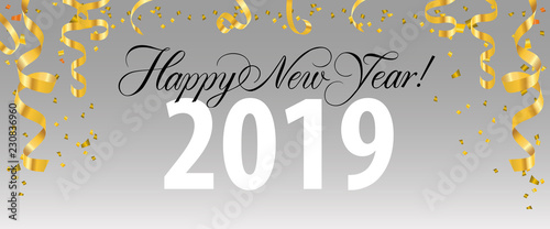 Happy New Year, twenty nineteen lettering with gold streamers. New Year Day greeting card. Handwritten and typed text, calligraphy. For leaflets, brochures, invitations, posters or banners.