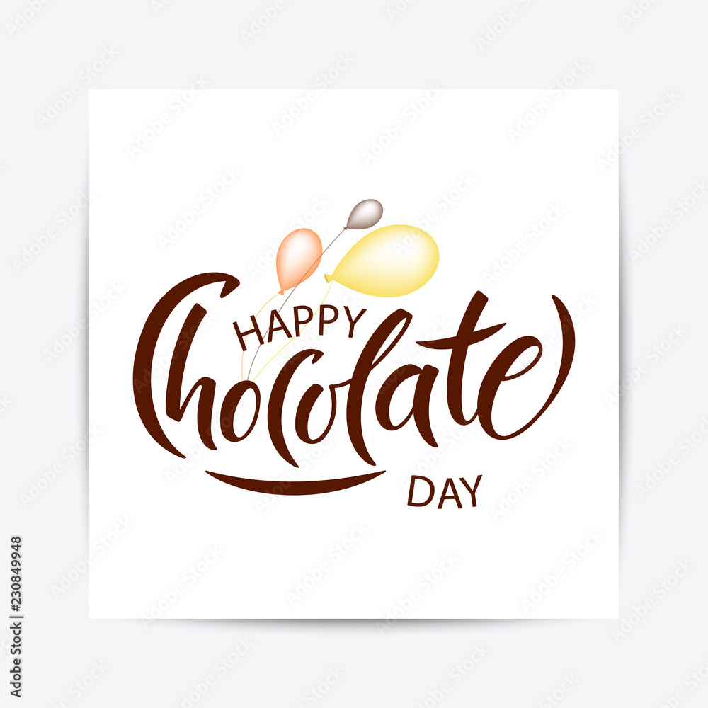 Hand drawn Happy chocolate day typography lettering Hand drawn Happy chocolate day typography lettering