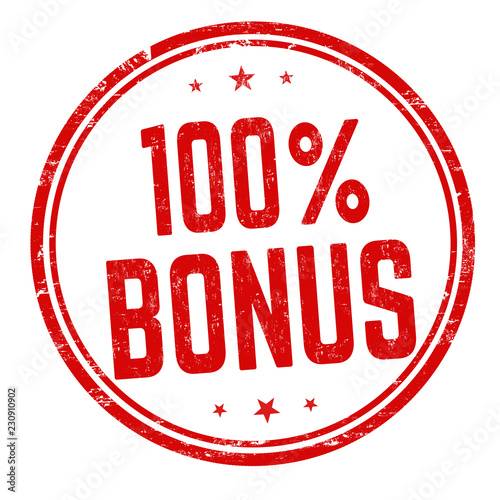 100 percent bonus sign or stamp